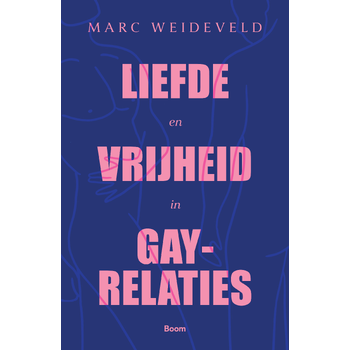 Liefde en vrijheid in Gay-relaties (Paperback) bij Singel 344