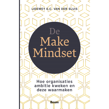 De Make Mindset (Paperback) bij Singel 344