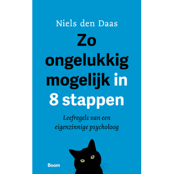 Zo ongelukkig mogelijk in 8 stappen (Paperback) bij Singel 344