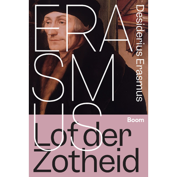Lof der Zotheid (Paperback) bij Singel 344