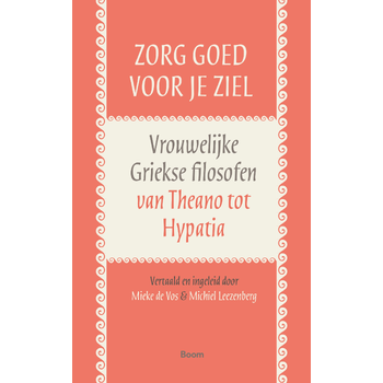 Zorg goed voor je ziel (Hardback) bij Singel 344