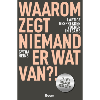 Waarom zegt niemand er wat van?! (Paperback) bij Singel 344