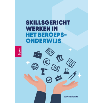 Skillsgericht werken in het beroepsonderwijs (Paperback) bij Singel 344
