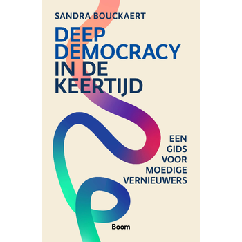 Deep Democracy in de keertijd (Paperback) bij Singel 344