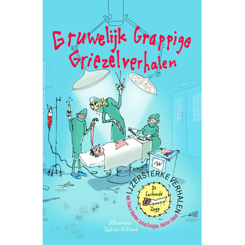 IJzersterke Verhalen - Gruwelijk grappige griezelverhalen (Undefined) bij Singel 344
