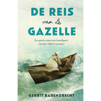 De reis van de Gazelle (Paperback) bij Singel 344