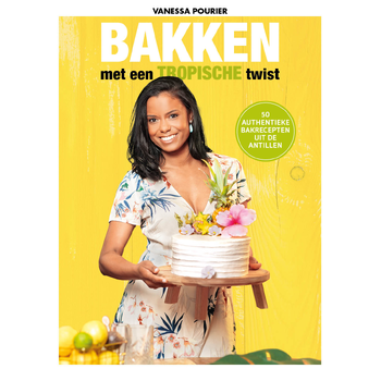 Bakken met een tropische twist (Hardback) bij Singel 344