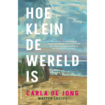 Hoe klein de wereld is (Paperback) bij Singel 344
