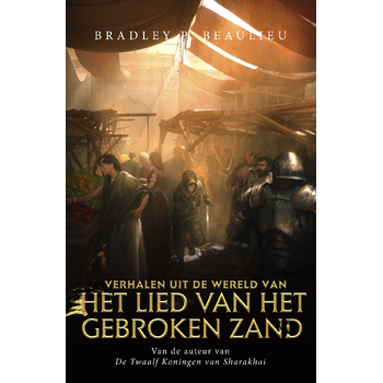 Verhalen uit de wereld van Het Lied van het Gebroken Zand (Paperback) bij Singel 344
