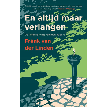 En altijd maar verlangen (Hardback) bij Singel 344