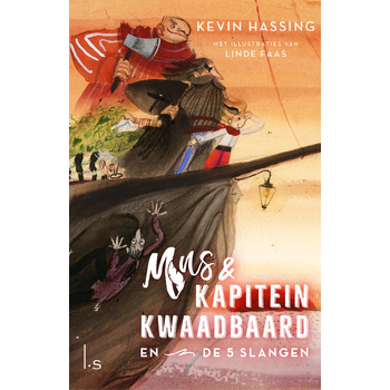 Mus en kapitein Kwaadbaard en De 5 slangen (Hardback) bij Singel 344