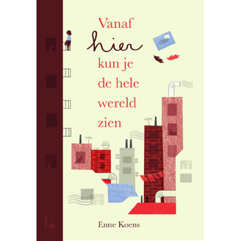 Vanaf hier kun je de hele wereld zien (Hardback) bij Singel 344