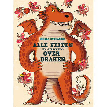 Alle feiten (en geruchten) over draken (Board book) bij Singel 344