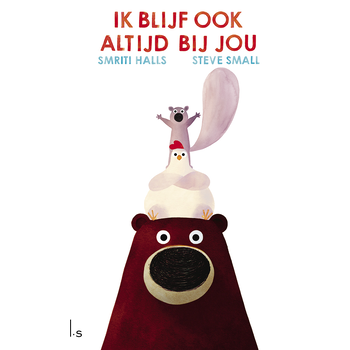 Ik blijf ook altijd bij jou (Hardback) bij Singel 344
