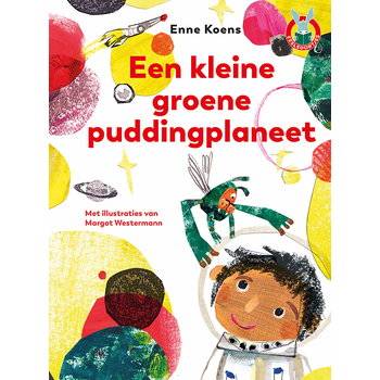 Een kleine groene puddingplaneet (Hardback) bij Singel 344