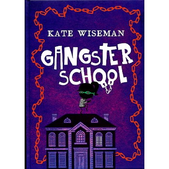 Gangsterschool (Hardback) bij Singel 344