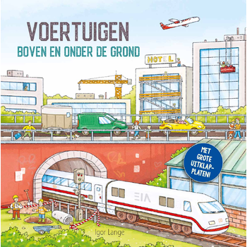 Voertuigen boven en onder de grond (Board book) bij Singel 344