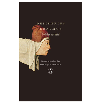 Lof der Zotheid (Paperback) bij Singel 344