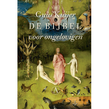De bijbel voor ongelovigen (Hardback) bij Singel 344