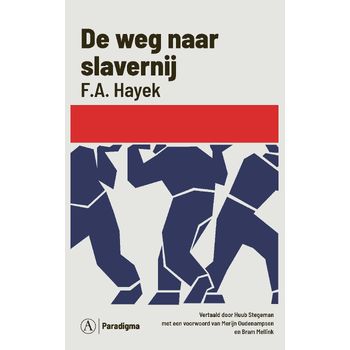 De weg naar slavernij (Paperback) bij Singel 344