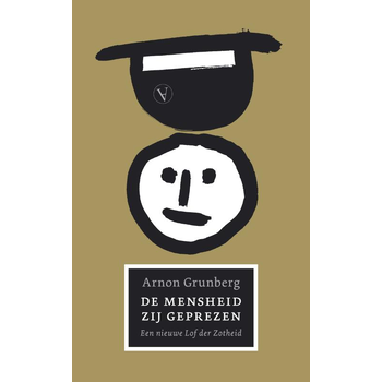 De Mensheid zij geprezen (Paperback) bij Singel 344