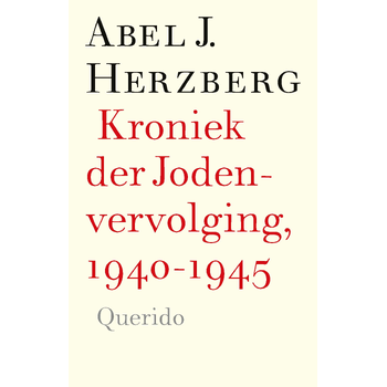 Kroniek der Jodenvervolging, 1940-1945 (Paperback) bij Singel 344