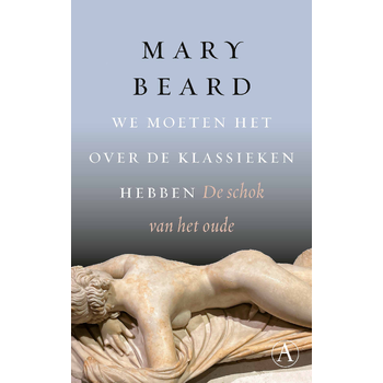 We moeten het over de klassieken hebben (Hardback) bij Singel 344