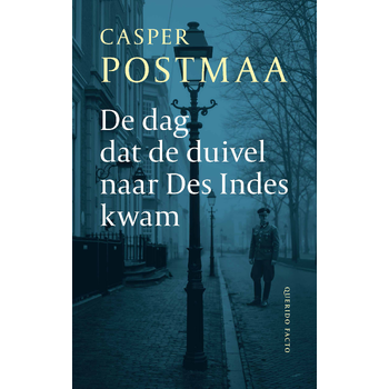 De dag dat de duivel naar Des Indes kwam (Paperback) bij Singel 344