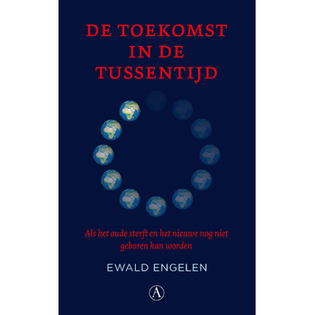 De toekomst in de tussentijd (Paperback) bij Singel 344