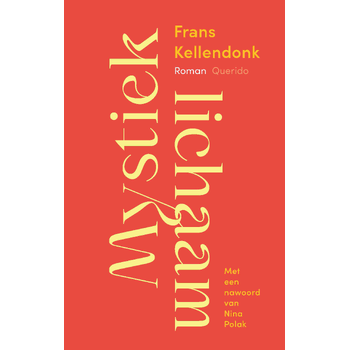 Mystiek lichaam (Paperback) bij Singel 344