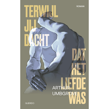 Terwijl jij dacht dat het liefde was (Paperback) bij Singel 344