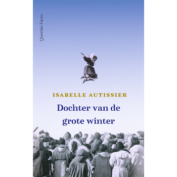 Dochter van de grote winter (Paperback) bij Singel 344