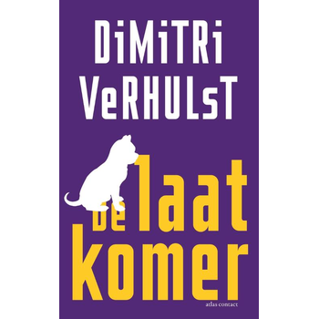 De laatkomer (Paperback) bij Singel 344