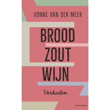 Brood, zout, wijn (Paperback) bij Singel 344