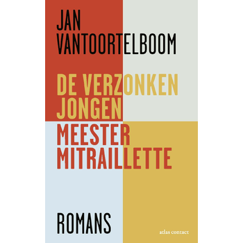 De verzonken jongen, Meester Mitraillette (Paperback) bij Singel 344