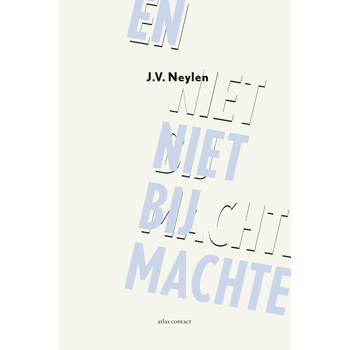 En niet bij machte (Paperback) bij Singel 344