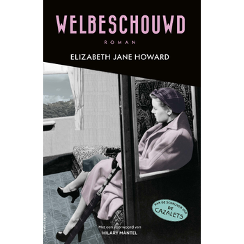 Welbeschouwd (Paperback) van Elizabeth Jane Howard
