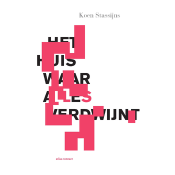 Het huis waar alles verdwijnt (Paperback) bij Singel 344