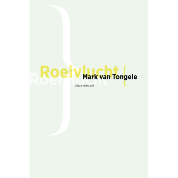 Roeivlucht (Paperback) bij Singel 344