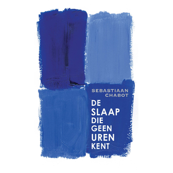 De slaap die geen uren kent (Paperback) bij Singel 344