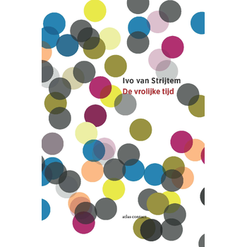 De vrolijke tijd (Paperback) bij Singel 344