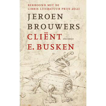 Cliënt E. Busken (Hardback) bij Singel 344