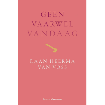 Geen vaarwel vandaag (Paperback) bij Singel 344