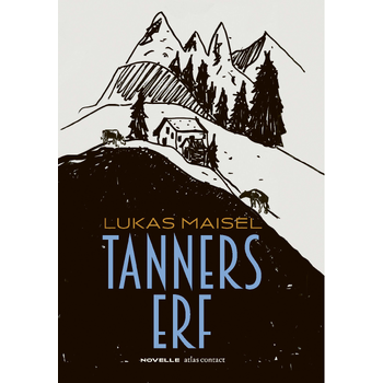 Tanners erf (Hardback) bij Singel 344