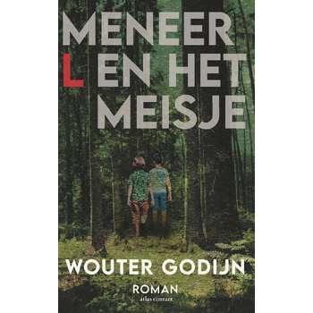 Meneer L. en het meisje (Paperback) van Wouter Godijn