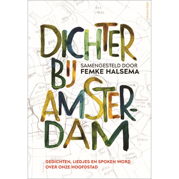 Dichter bij Amsterdam (Hardback) bij Singel 344