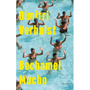 Bechamel Mucho (Paperback) bij Singel 344