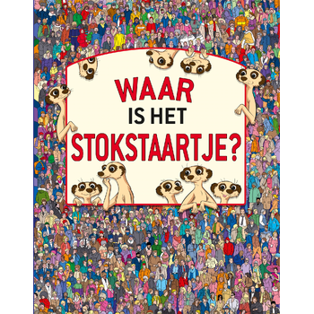 Waar is het stokstaartje? (Hardback) bij Singel 344