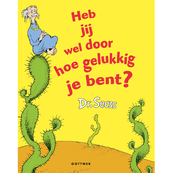 Heb jij wel door hoe gelukkig je bent? (Hardback) bij Singel 344