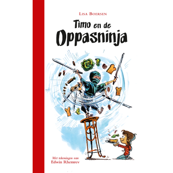 Timo en de oppasninja (Hardback) bij Singel 344